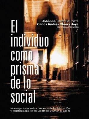 cover image of El individuo como prisma de lo social